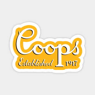 Coops Beer, Established 1917, Magnum's Beer of Choice Magnet