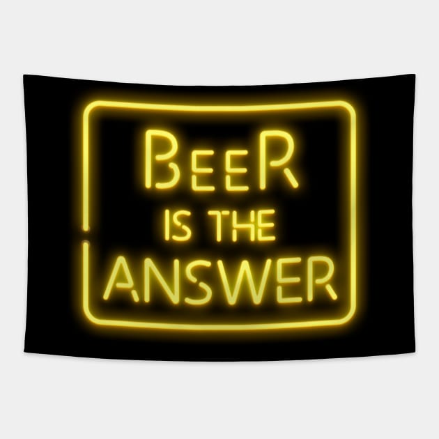 Beer is the answer Tapestry by AntiStyle