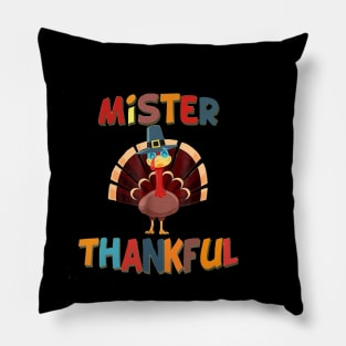 Cute Mister Thankful Turkey Thanksgiving Pillow