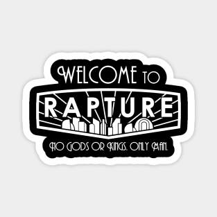 Welcome To Rapture Magnet