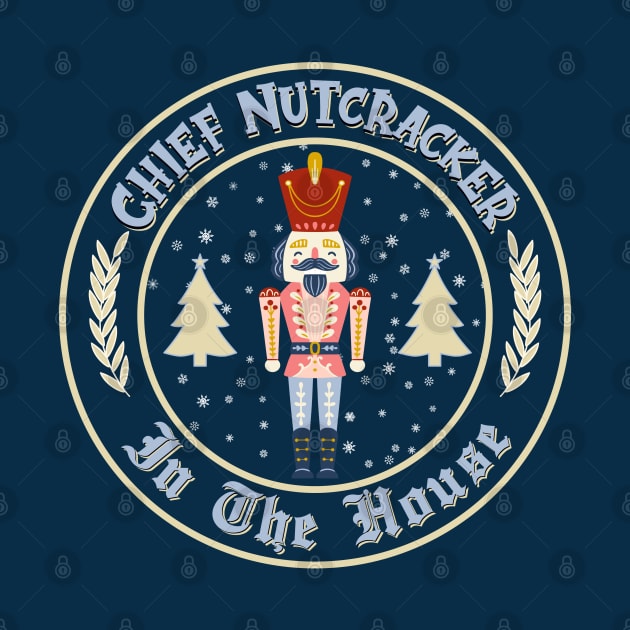 Chief Nutcracker in the House by Blended Designs