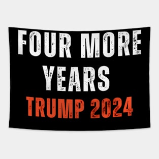 Four More Years Trump 2024 Tapestry