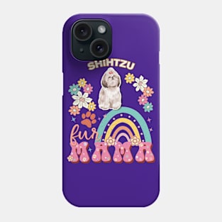 shihtzu Fur Mama, shihtzu For Dog Mom, Dog Mother, Dog Mama And Dog Owners Phone Case