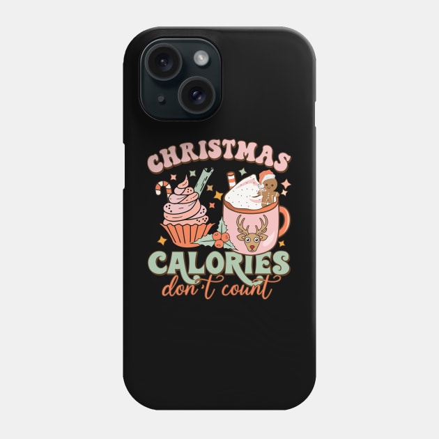 Christmas Calories Don't Count Funny Cupcake Hot Cocoa Lover Gift Phone Case by BadDesignCo