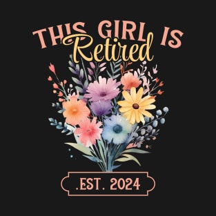 Retired 2024 Funny Retirement Gift For Women Men T-Shirt