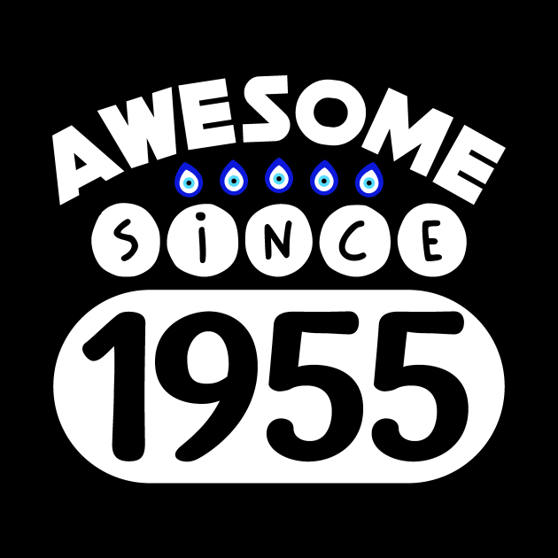 Awesome Since 1955 by colorsplash