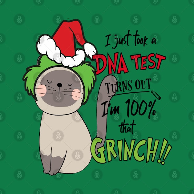 I Just Took A DNA Test Turns Out I'm 100% That Grinch Funny Ugly Christmas by albertperino9943