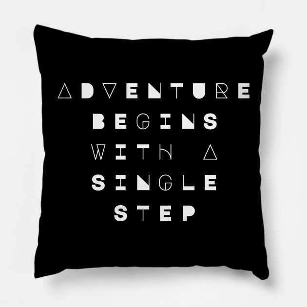 Adventure Begins With A Single Step Pillow by Wanderlust Clothing Co.