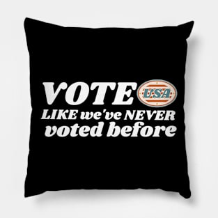 Vote like we've never voted before John Lewis Election 2020 Pillow