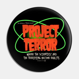 Project Terror with Joe Alston as "The Host" Pin