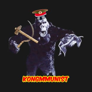 Kongmmunist T-Shirt