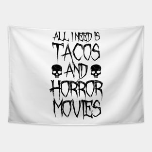 Tacos And Horror Movies Tapestry