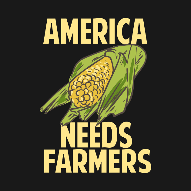 America Needs Farmers by maxcode