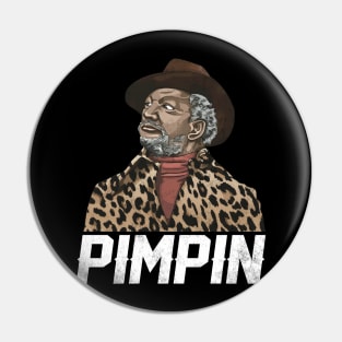 Redd Foxx Pimpin Ain’t Easy Pin