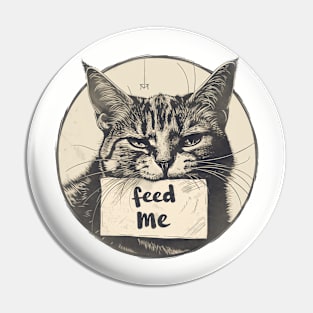 Feed Me Cat Pin