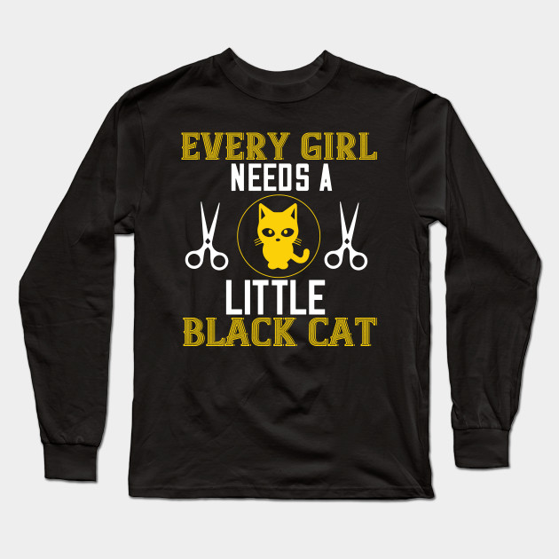 Every Girl Needs A Little Black Cats Cats Cats Cat Owner Cat
