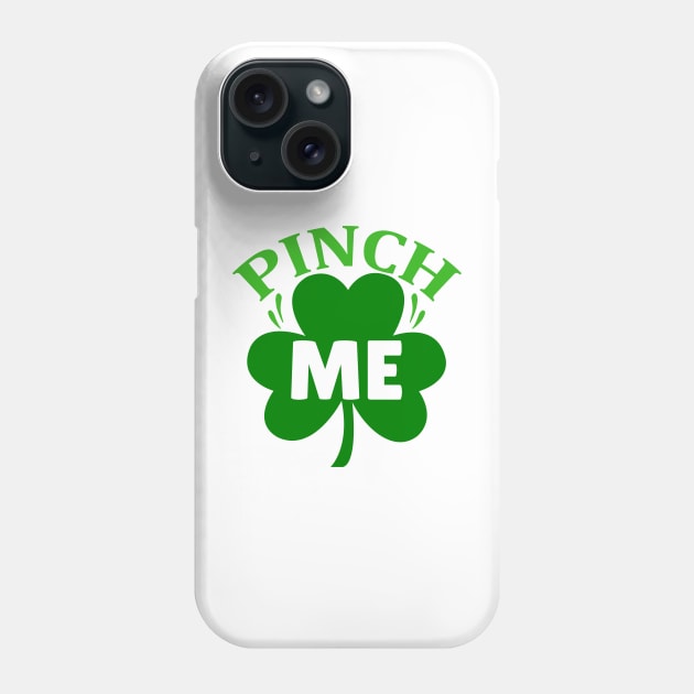 Pinch Me Phone Case by MZeeDesigns