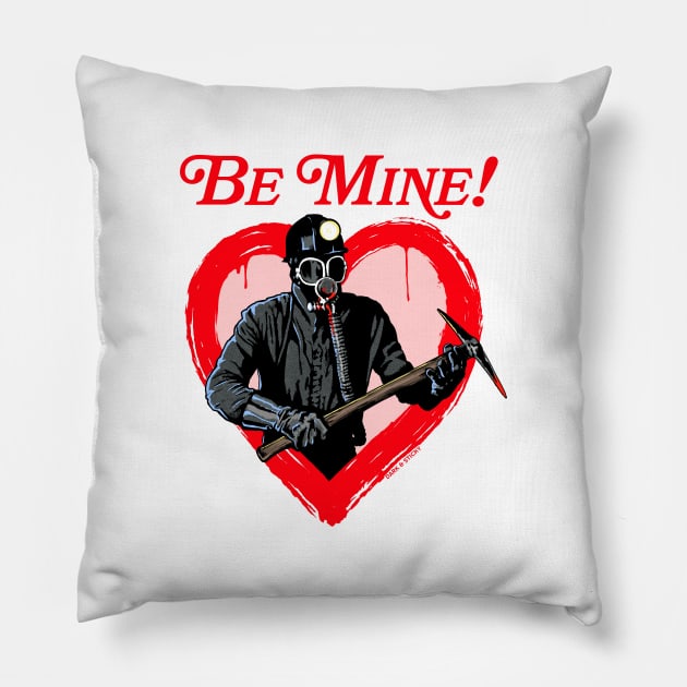 My Bloody Valentine Movie- Be Mine! Valentine's Day Pillow by Dark & Sticky