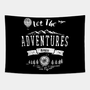 Let The Adventures Begin Graphic Tapestry