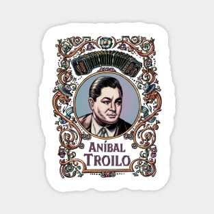 Anibal Troilo Magnet