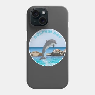 Dolphin Day April 14th Phone Case