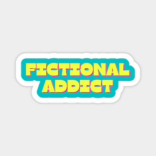 Fictional Addict Magnet