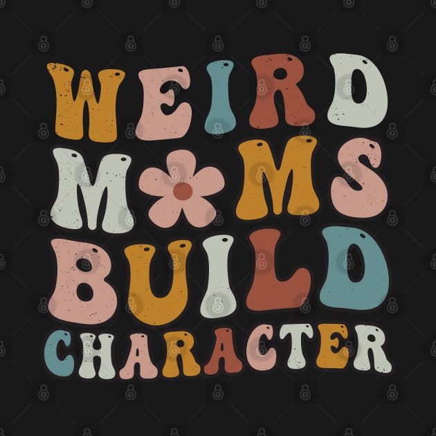 Groovy Distressed Weird Moms Build Character Retro Gradient Aesthetic Flower by WassilArt