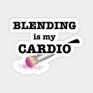 blending is my cardio Magnet