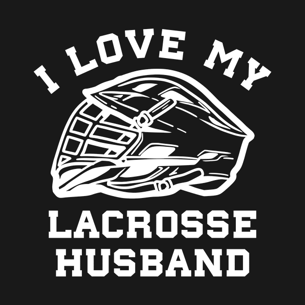 Lacrosse I Love My Lacrosse Husband by Dr_Squirrel