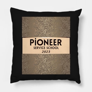 PIONEER SERVICE SCHOOL 2023 Pillow