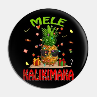 Mele Kalikimaka Pineapple Shirt Hawaiian Christmas Pin