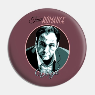 Virgil (Classic Variant) (James Gandolfini in True Romance) Pin