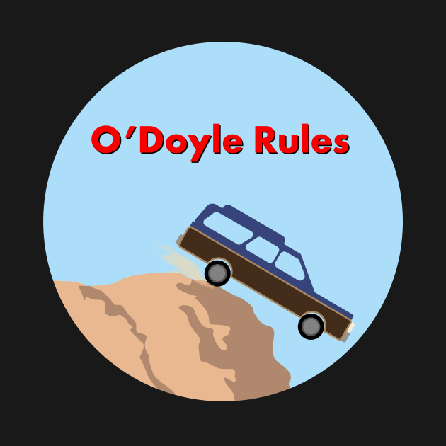 O'Doyle Rules by Otterworldy_Designs