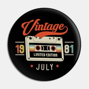 July 1981 - Limited Edition - Vintage Style Pin