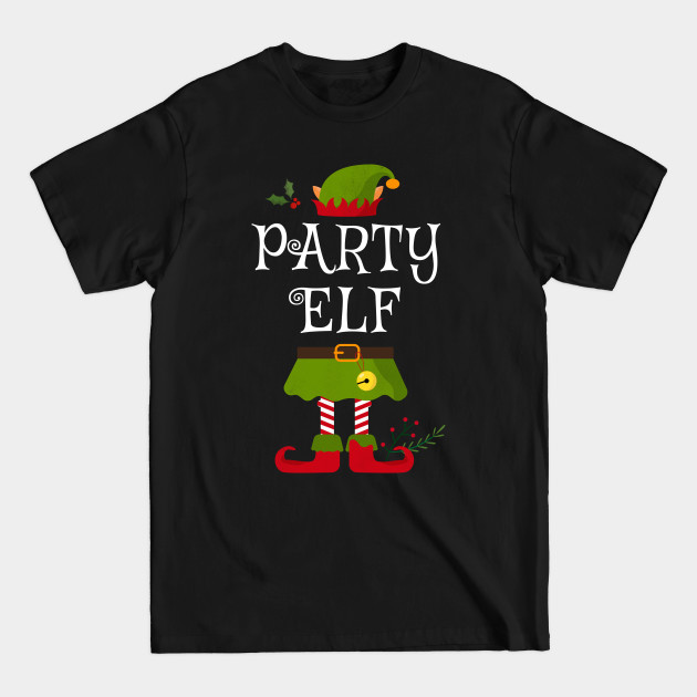 Discover Party Elf Shirt , Family Matching Group Christmas Shirt, Matching T Shirt for Family, Family Reunion Shirts - Matching Christmas For Family - T-Shirt