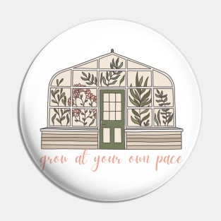 Grow at your own pace greenhouse design Pin