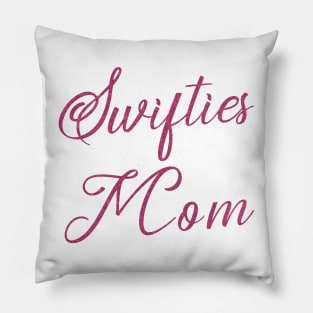 Swifties Mom Pillow