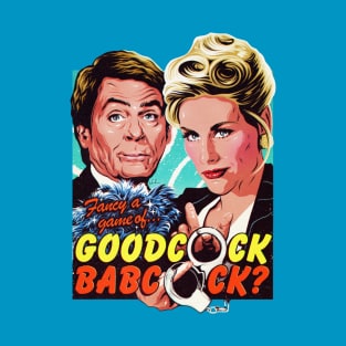 GOODCOCK BABCOCK T-Shirt