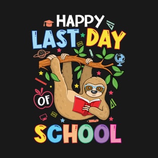 Happy Last Day of School Kid Teacher cute sloth Graduation T-Shirt