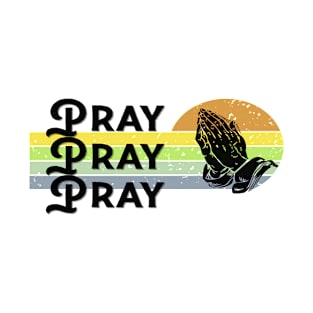 Vintage Prayer Design - Pray T-Shirt