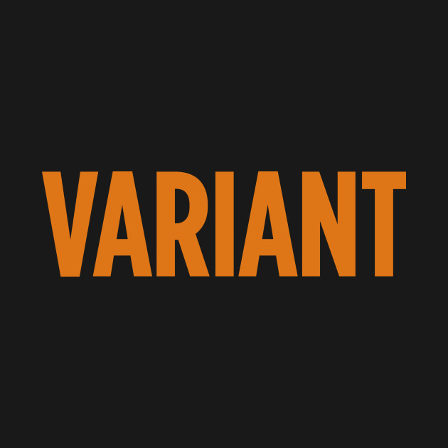 Discover VARIANT - Variant - T-Shirt