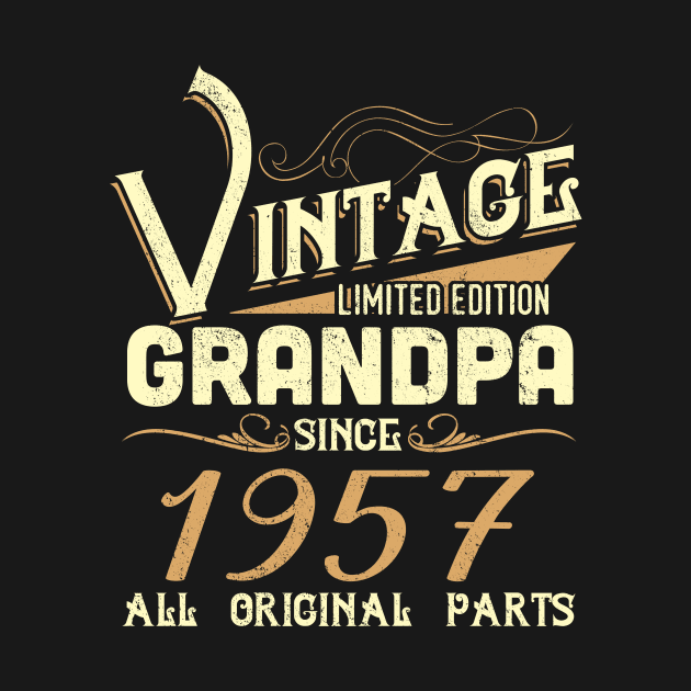 Vintage Grandpa Since 1957 Funny Man Myth Legend Daddy by johnbbmerch