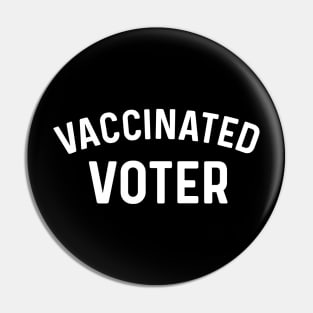 Vaccinated Voter Coronavirus Pin