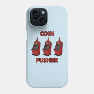 Coin pusher Big Win T-shirt Phone Case