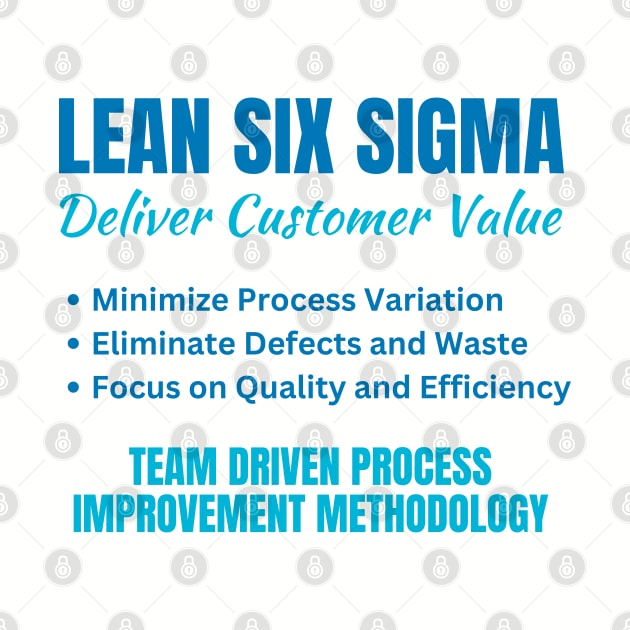 Lean Six Sigma - Delivery Customer Value by Viz4Business