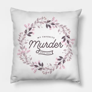 Floral Wreath - Purple - My Favorite Murder Pillow