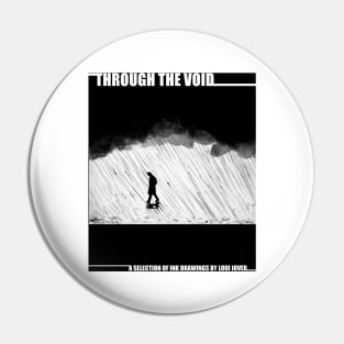 Through the void - a selection of ink drawings Pin