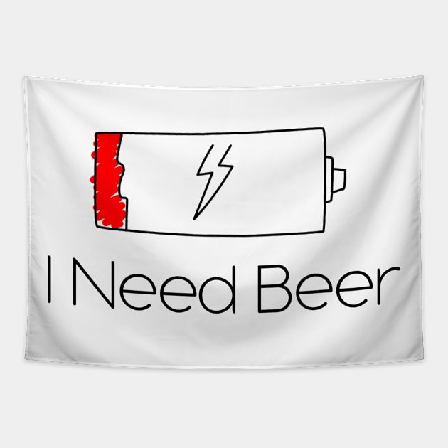 🍻 I Need Beer Funny Beer Lover Tapestry by Lisa L. R. Lyons