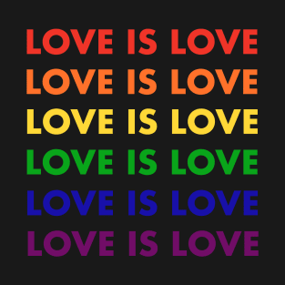 Love is love T-Shirt