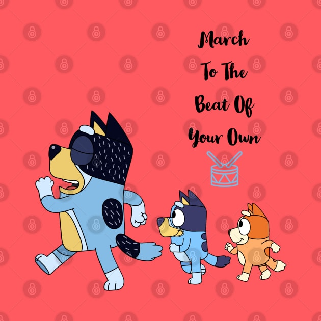 March To Your Own Beat Alternate by Bearded Penguin Designs
